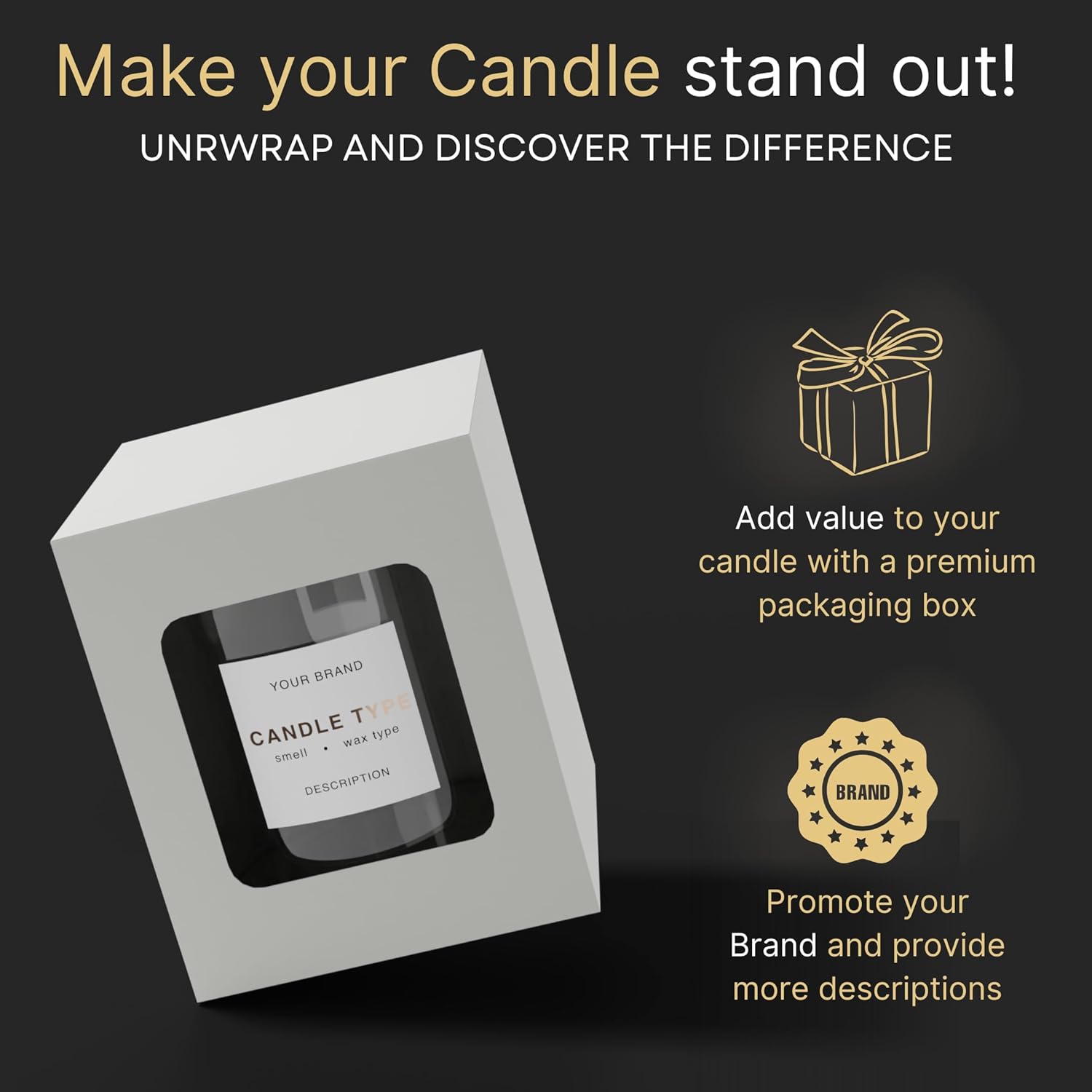 Candle Jars with Gift Box, matching Color. Provides space for extra branding and enhanced presentation.